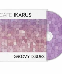 Cafe Ikarus - Groovy Issues