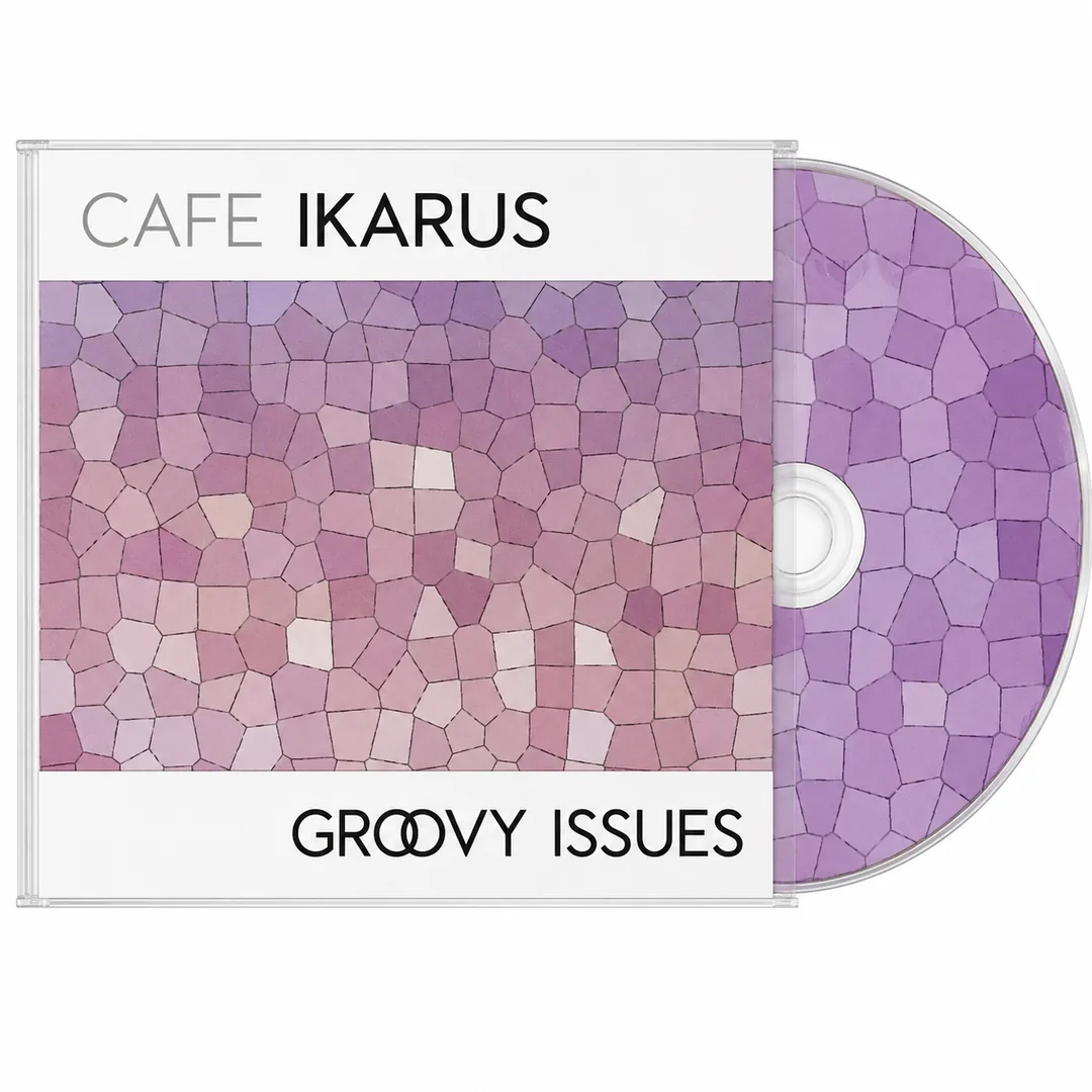 Cafe Ikarus — Groovy Issues